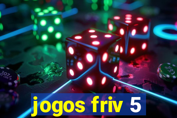 jogos friv 5